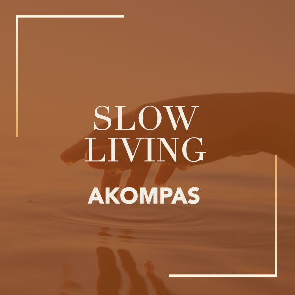 akompas slow living